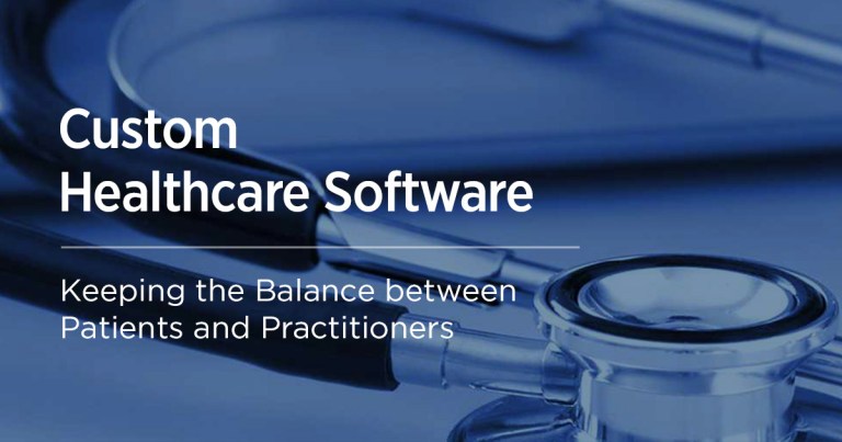 Patient-Centric Approach in Custom Healthcare Software Development