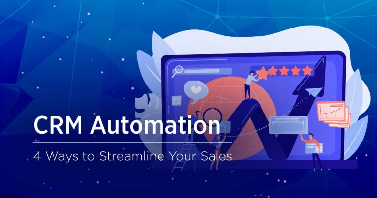 4 Practical Ideas to Streamline Your Sales Process with CRM Automation