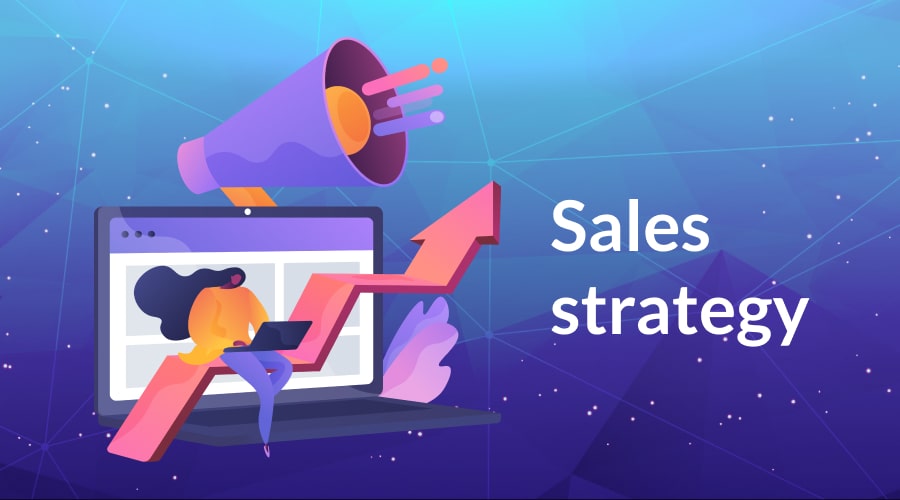 Develop an Effective Sales Strategy