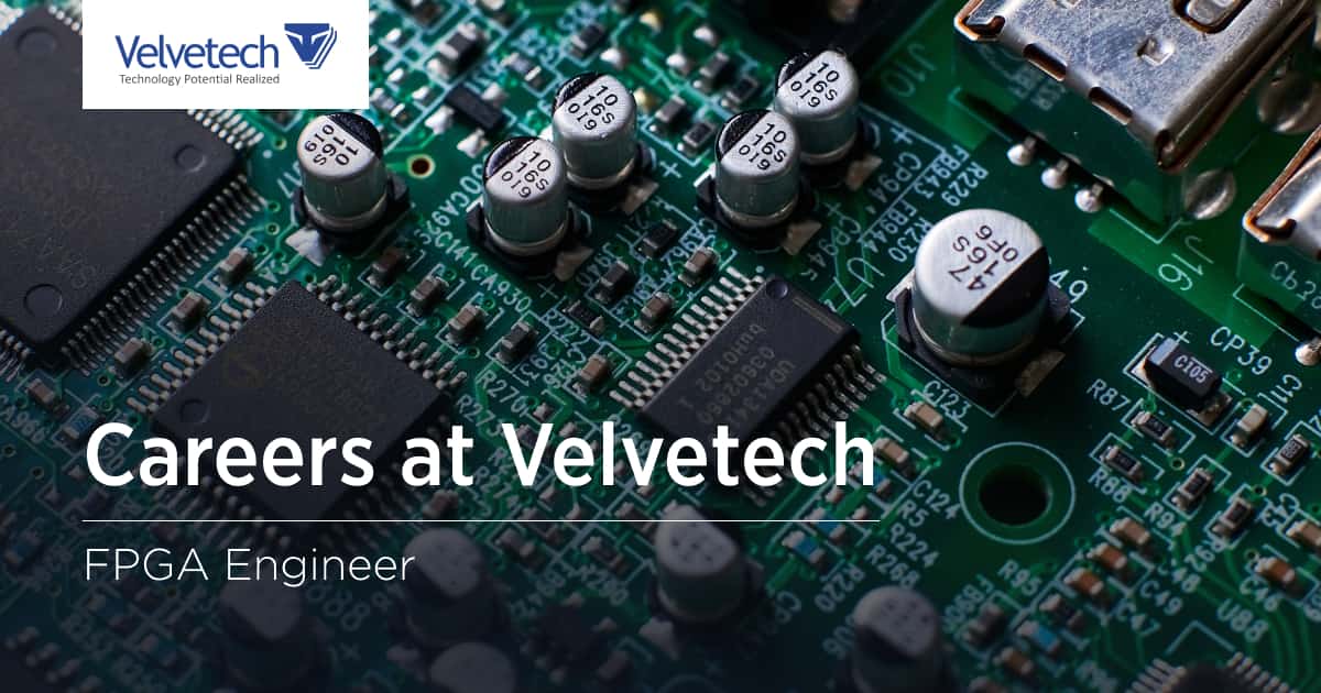 FPGA Engineer Careers Velvetech