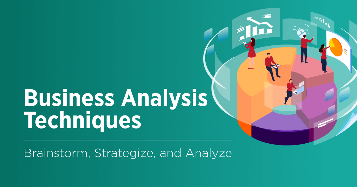 19 Business Analysis Techniques For Software Projects - Velvetech