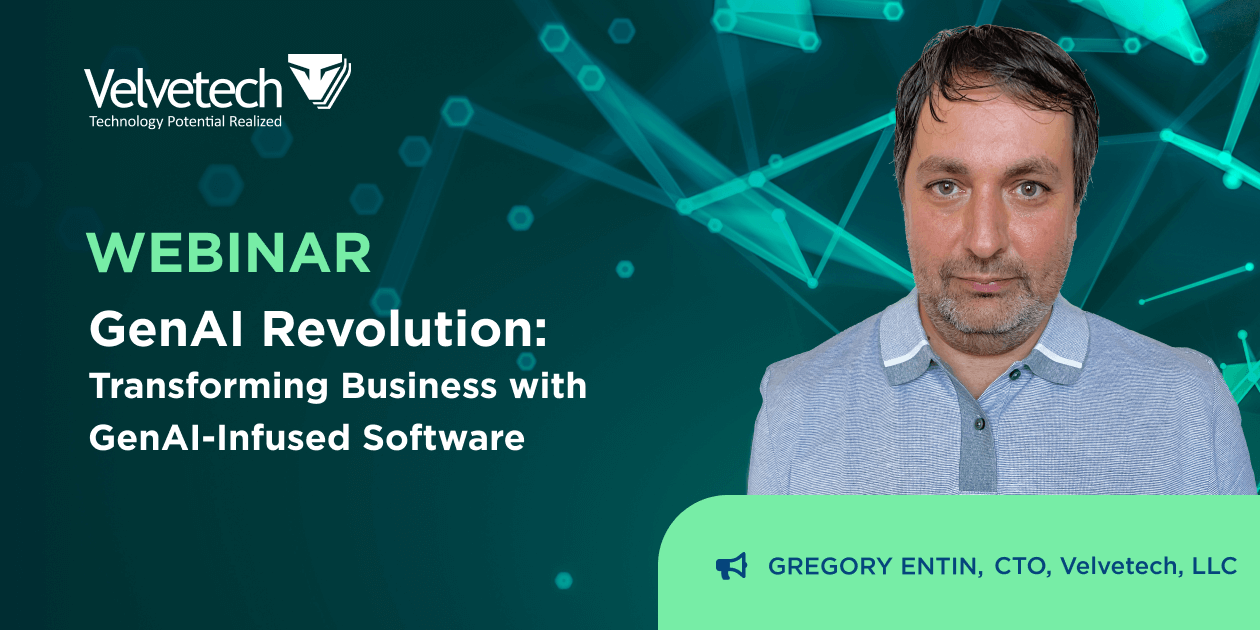 WEBINAR: Transforming Business With GenAI - Velvetech