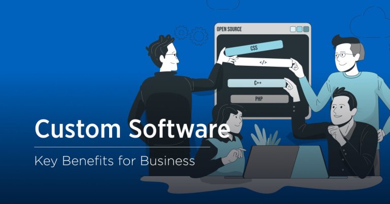 9 Key Benefits of Custom Software Development